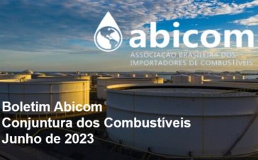 Boletim Abicom dos Combustíveis – Junho de 2023