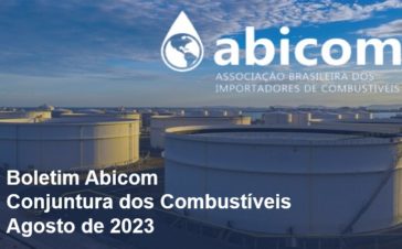 Boletim Abicom dos Combustíveis – Agosto de 2023