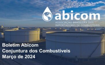 Boletim Abicom dos Combustíveis – Março de 2024