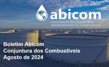 Boletim Abicom dos Combustíveis – Agosto de 2024